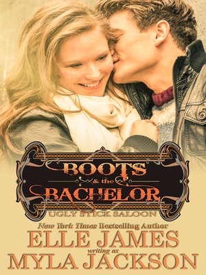 Boots & the Bachelor - ebook